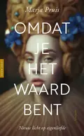 Omslag van Omdat je het waard bent