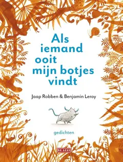 Omslag van Als iemand ooit mijn botjes vindt