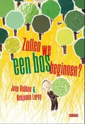 Omslag van Zullen we een bos beginnen?