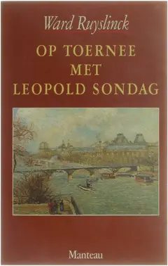 Omslag van Op toernee met Leopold Sondag