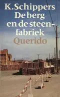 Omslag van De berg en de steenfabriek
