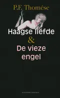 Omslag van Haagse liefde & De vieze engel