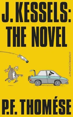 Omslag van J. Kessels: the novel