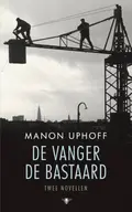 Omslag van De vanger ; De bastaard