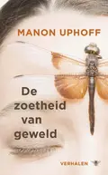 Omslag van De zoetheid van geweld