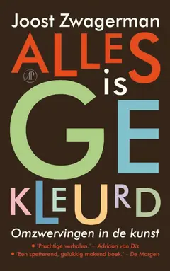 Omslag van Alles is gekleurd