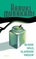 Omslag van Blinde wilg, slapende vrouw