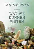 Omslag van Wat we kunnen weten