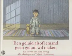 Omslag van Een geluid alsof iemand geen geluid wil maken