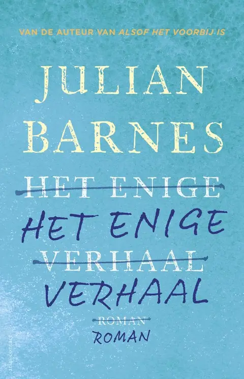 Omslag van Het enige verhaal