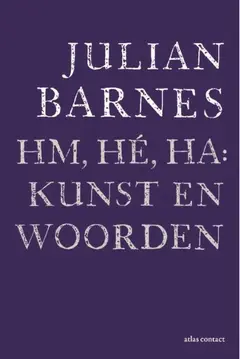 Omslag van Hm, hé, ha: kunst en woorden = (Humph, hé, ha: art and words)