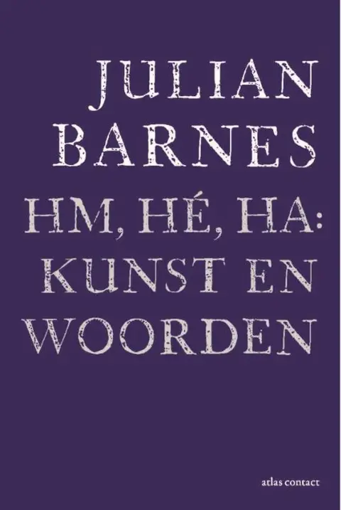 Omslag van Hm, hé, ha: kunst en woorden = (Humph, hé, ha: art and words)