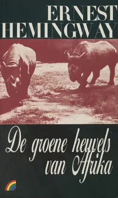 Omslag van De groene heuvels van Afrika