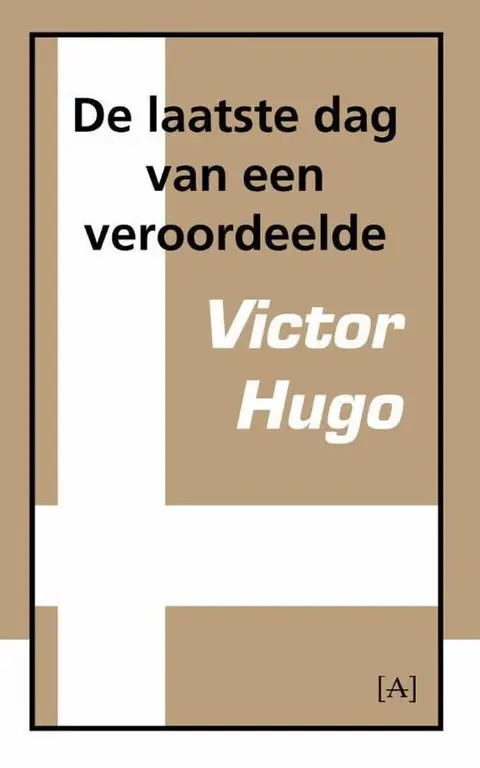 Omslag van De laatste dag van een veroordeelde