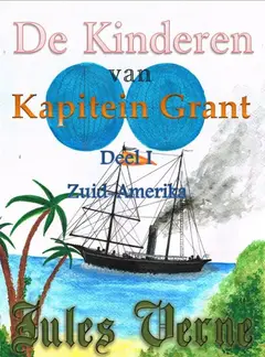 Omslag van De kinderen van kapitein Grant