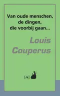 Omslag van Van oude menschen, de dingen, die voorbij gaan...