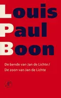 Omslag van De bende van Jan de Lichte ; De zoon van Jan de Lichte