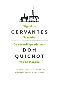 Omslag van De vernuftige edelman Don Quichot van La Mancha
