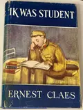 Omslag van Ik was student ; Leuven, o dagen, schone dagen