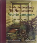 Omslag van Studentenkosthuis 'Bij Fien Janssens', en Voor de open poort