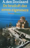 Omslag van De bruiloft der zeven zigeuners