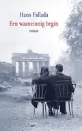 Omslag van Een waanzinnig begin