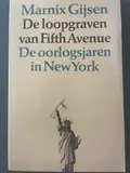Omslag van De loopgraven van Fifth Avenue