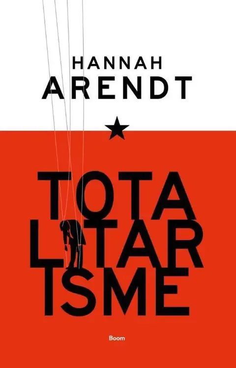Omslag van Totalitarisme, gevolgd door Het verval van de nationale staat en het einde van de rechten van de mens
