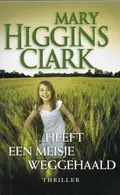 Omslag van ... heeft een meisje weggehaald