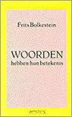 Omslag van Woorden hebben hun betekenis