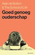 Omslag van Goed genoeg ouderschap