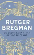 Omslag van De geschiedenis van de vooruitgang