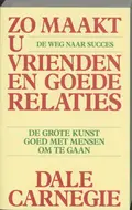 Omslag van Zo maakt u vrienden en goede relaties