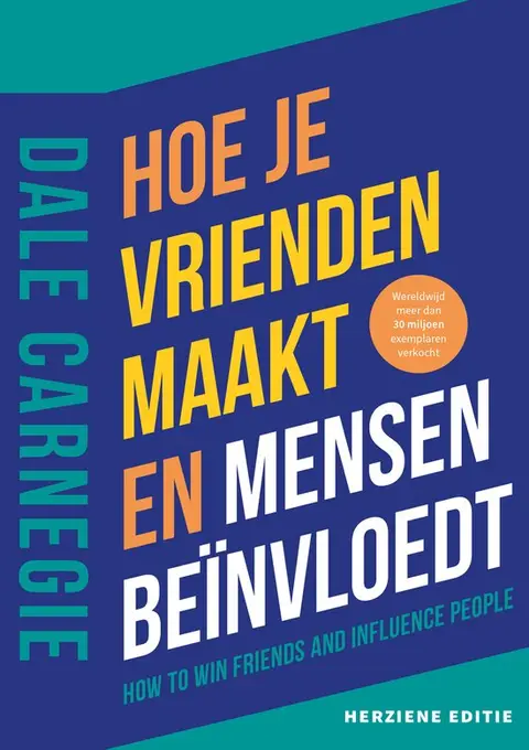 Omslag van Hoe je vrienden maakt en mensen beïnvloedt