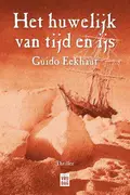 Omslag van Het huwelijk van tijd en ijs