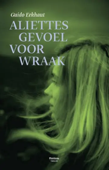Omslag van Aliettes gevoel voor wraak