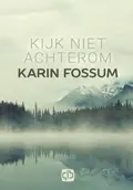 Omslag van Kijk niet achterom