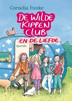 Omslag van De Wilde Kippen Club en de liefde