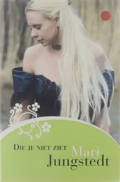 Omslag van Die je niet ziet