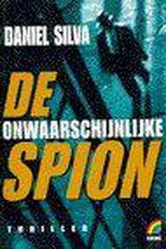 Omslag van De onwaarschijnlijke spion
