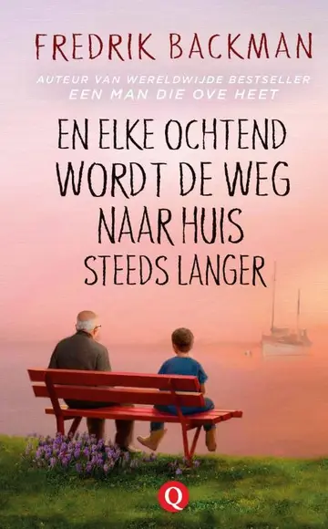 Omslag van En elke ochtend wordt de weg naar huis steeds langer