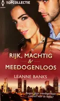 Omslag van Rijk, machtig & meedogenloos