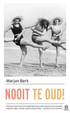 Omslag van Nooit te oud!