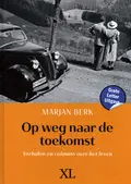 Omslag van Op weg naar de toekomst