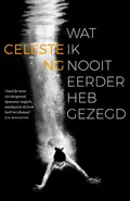 Omslag van Wat ik nooit eerder heb gezegd
