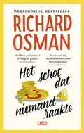 Omslag van Het schot dat niemand raakte