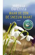 Omslag van Waar de zon de sneeuw raakt