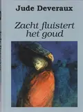 Omslag van Zacht fluistert het goud