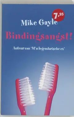 Omslag van Bindingsangst!