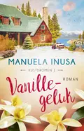 Omslag van Vanillegeluk